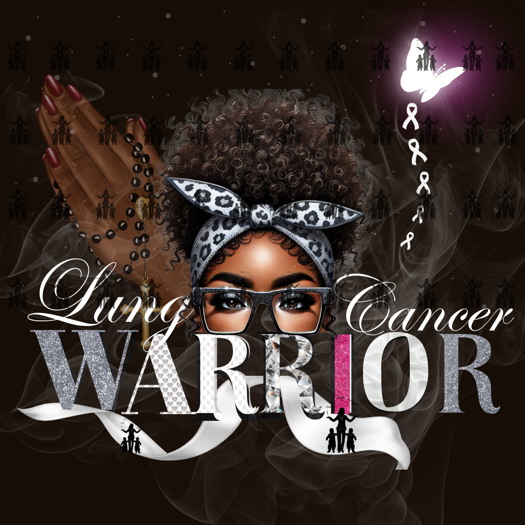Lung Cancer Warrior - Digital File